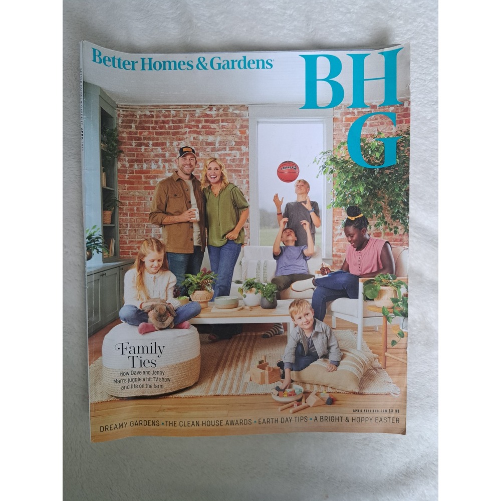 Better Homes & Gardens Magazine April 2023 Dave Jenny Marrs BHG Family Ties
